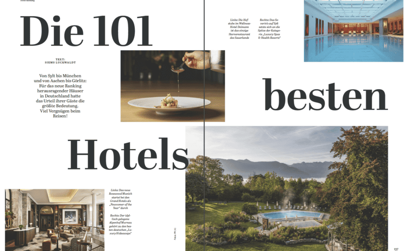 Die 101 besten Hotels Deutschlands (für Capital)